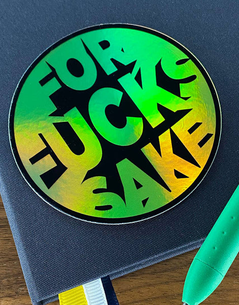 Fucks Sake Sticker